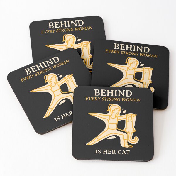 Item preview, behind every strong woman is her cat designed and sold by reka88.