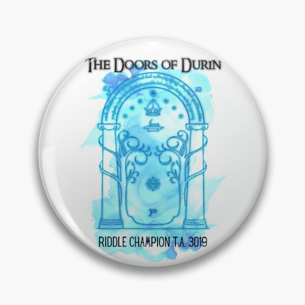 Item preview, The Doors of Durin Riddle Champion T.A. 3019 designed and sold by haileev.