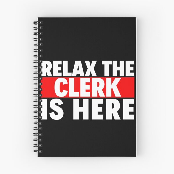 Item preview, relax the clerk is here designed and sold by T-shirtgallery.