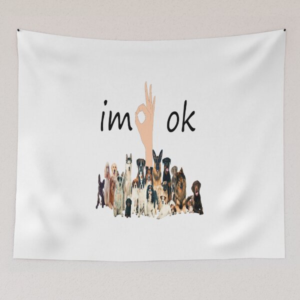 Item preview, I'm Ok Funny Dogs Lover designed and sold by boyastore.