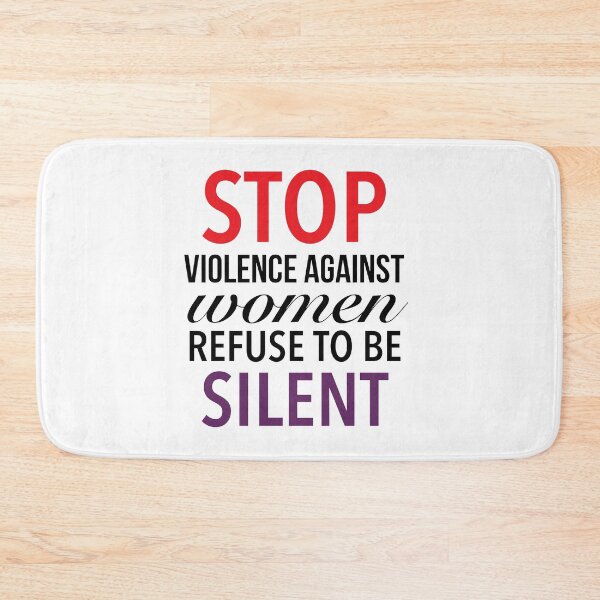 Item preview, Stop Violence Against Women Refuse To Be Silent - End Domestic Violence designed and sold by Delandor.