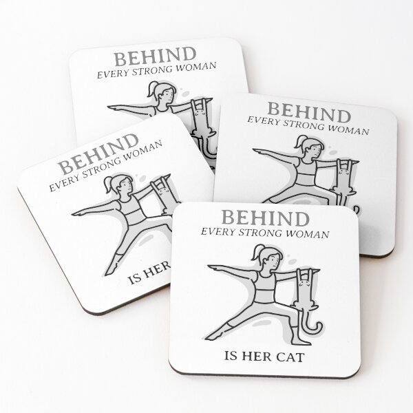 Item preview, behind every strong woman is her cat designed and sold by reka88.