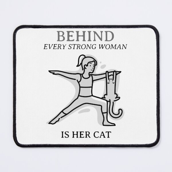 Item preview, behind every strong woman is her cat designed and sold by reka88.