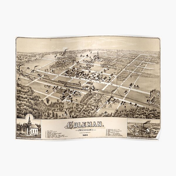 "Coleman City Map in Michigan, 1884 Birds eye view" Poster for Sale