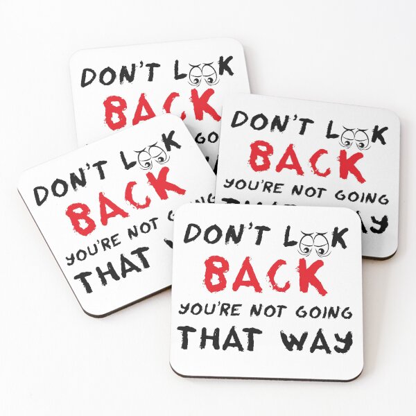 Item preview, DON'T LOOK BACK YOU'RE NOT GOING THAT WAY Motivation  designed and sold by SimpleAndGreat.