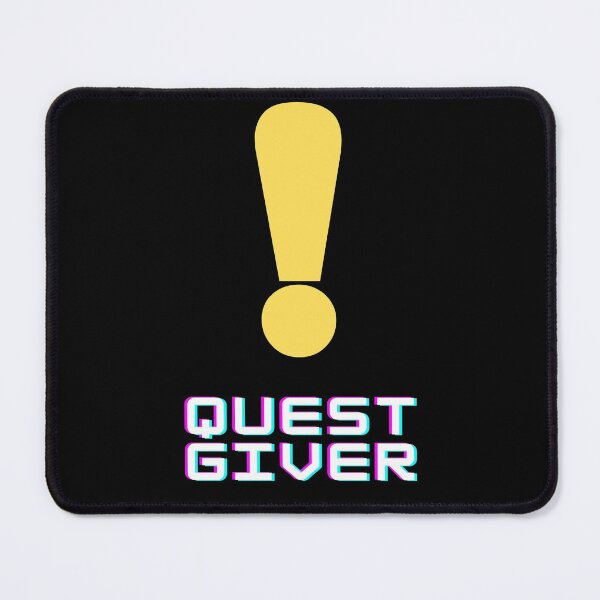 Item preview, Quest Giver (Exclamation) designed and sold by RockNRole.