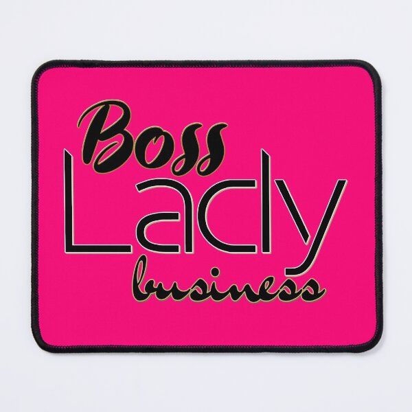 Item preview, Boss Lady Business designed and sold by Xnvy.