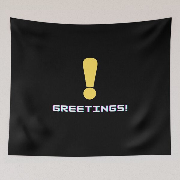 Item preview, Greetings! (Exclamation) designed and sold by RockNRole.