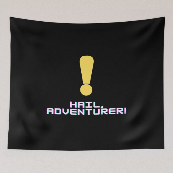 Item preview, Hail, Adventurer! (Exclamation) designed and sold by RockNRole.