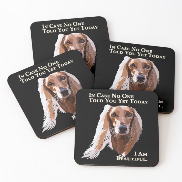 Item preview, In Case No One Told You Yet Today, I Am Beautiful (Afghan Hound) designed and sold by WennsdaysChild.