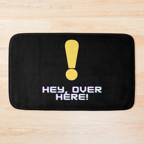 Item preview, Hey, Over Here! (Exclamation) designed and sold by RockNRole.