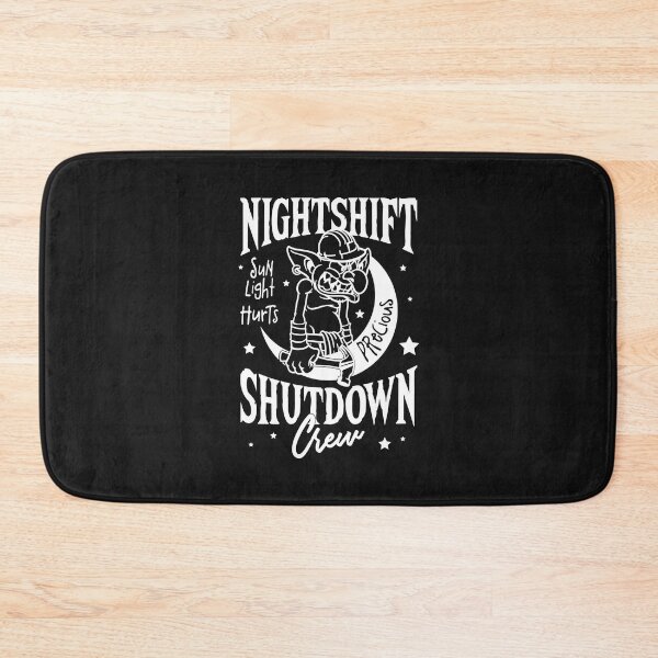 Item preview, NIGHTSHIFT SHUTDOWN CREW designed and sold by ScaffoldMob.