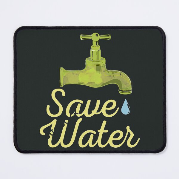 Item preview, Save water designed and sold by SidTastic .