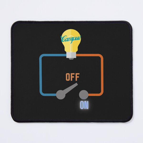 Item preview, Campus switch OFF! designed and sold by Hayleyshy.