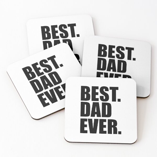 Item preview, Best Dad Ever Cool Dad Ever Becaues of all those times i said Yes when Mom said No Vacation Inspiration Joy Mood designed and sold by DesignByHeartUK.