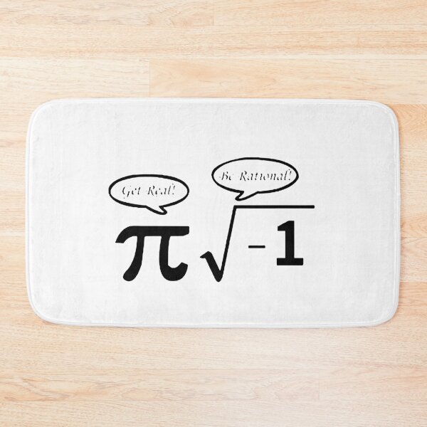 Item preview, Get Real Be RAtional Love Math I love mathematics Iota pie formula pie square root infinity Gift friend Funny Art Design Happy Apparel Essential Inspiration Joy Mood designed and sold by DesignByHeartUK.