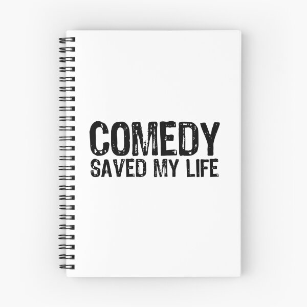 Item preview, Comedy Saved My Life designed and sold by The "I Love Everything" Shop.