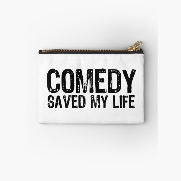 Item preview, Comedy Saved My Life designed and sold by The "I Love Everything" Shop.