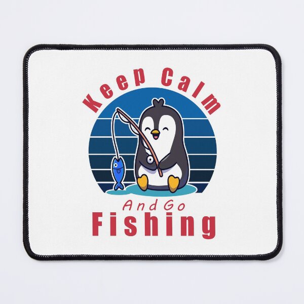 Item preview, Keep Calm And Go Fishing designed and sold by Yanbus.