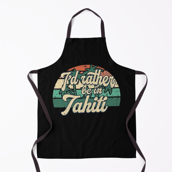 Item preview, I'd rather be in Tahiti designed and sold by chrlalexandru.