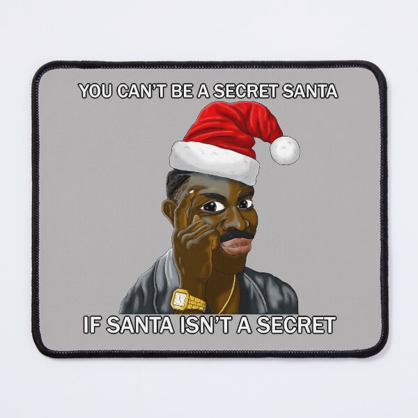 Item preview, Secret Santa Think About It Meme Art designed and sold by Core Toggery.