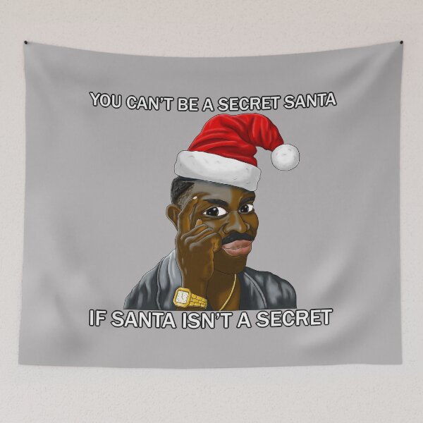 Item preview, Secret Santa Think About It Meme Art designed and sold by Core Toggery.
