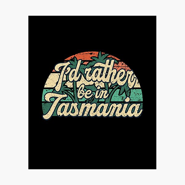 Item preview, I'd rather be in Tasmania designed and sold by chrlalexandru.