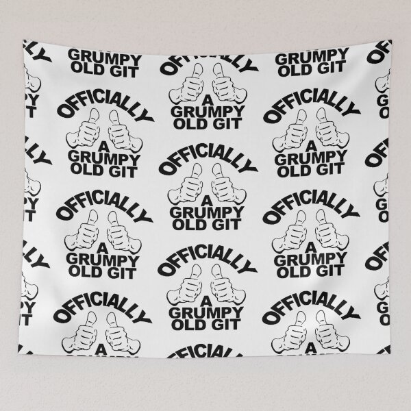 Item preview, Funny Grumpy Old git Moaning Angry grandfather dad brother Design Happy Apparel Essential Inspiration Joy Mood Funny designed and sold by DesignByHeartUK.