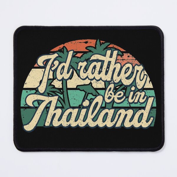 Item preview, I'd rather be in Thailand designed and sold by chrlalexandru.