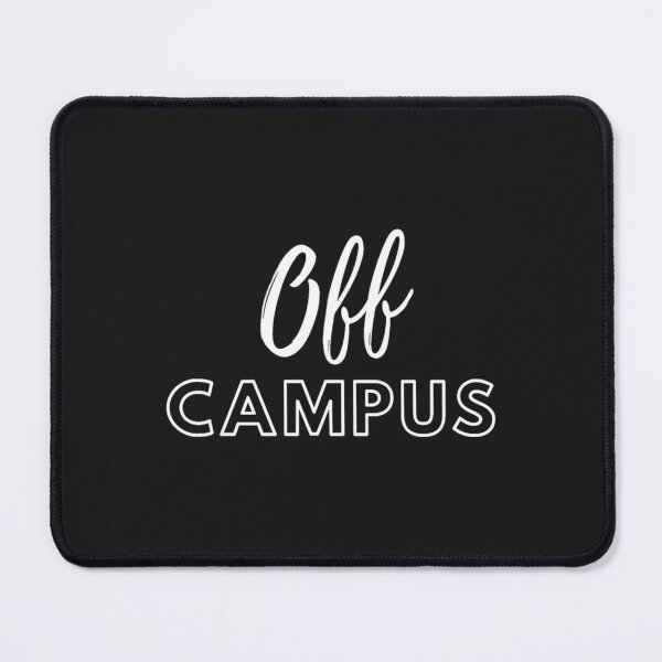 Item preview, Off Campus designed and sold by Hayleyshy.