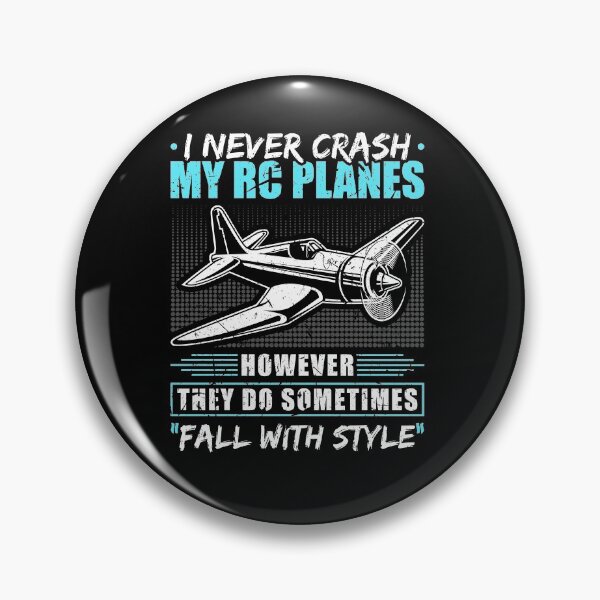 Item preview, I Never Crash My RC Planes Remote Control Model designed and sold by Sinful Charm.