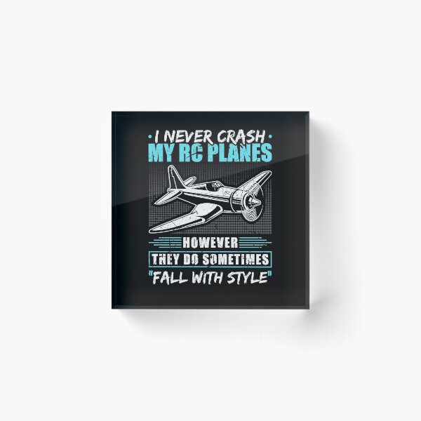 Item preview, I Never Crash My RC Planes Remote Control Model designed and sold by Sinful Charm.