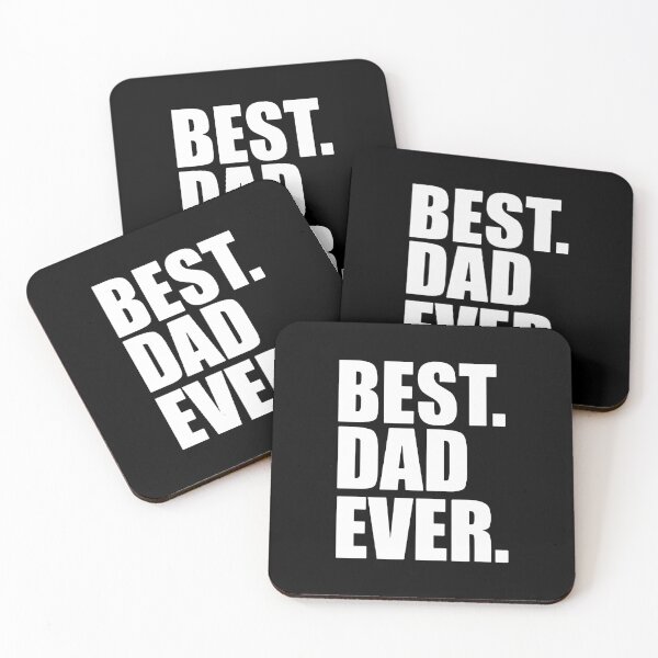 Item preview, Best Dad Ever Cool Dad Ever Becaues of all those times i said Yes when Mom said No Vacation Inspiration Joy Mood designed and sold by DesignByHeartUK.