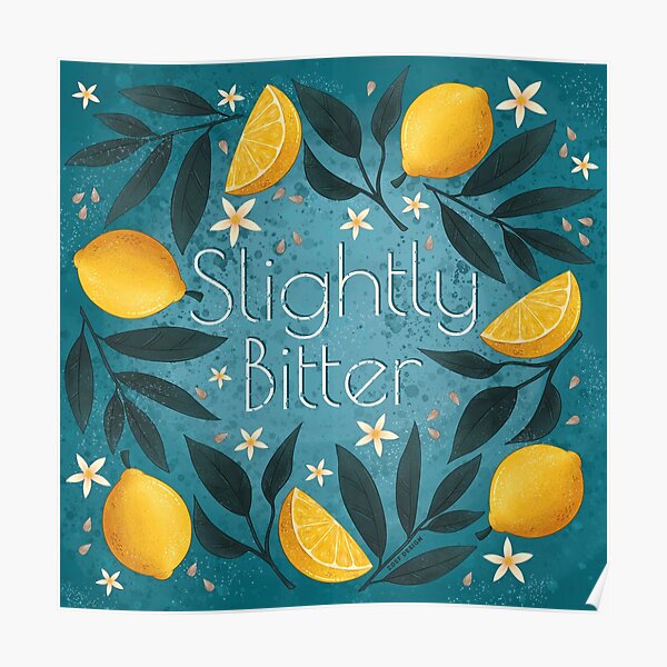 Slightly bitter lemons on teal Poster