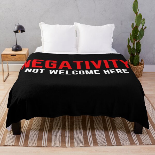 Item preview, Negativity Not Welcome Here designed and sold by KingsManKind.