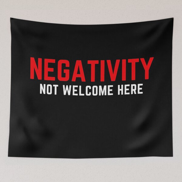 Item preview, Negativity Not Welcome Here designed and sold by KingsManKind.