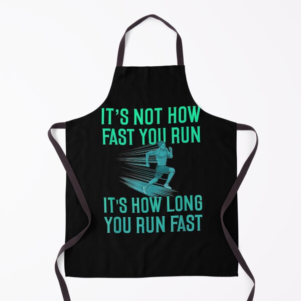 Item preview, it's Not How Fast You Run It's How Long You Run fast designed and sold by wi trendshop.