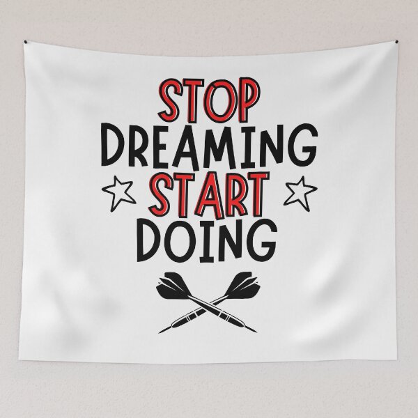Item preview, Darts: Stop dreaming and start doing designed and sold by TheGreenGoat.