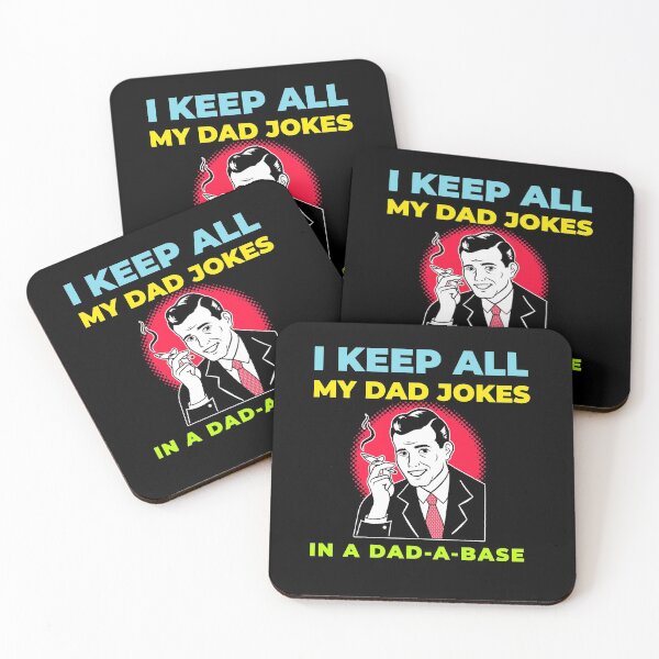 Item preview, I KEEP ALL MY DAD JOKES IN A DAD A BASE. FUNNY DAD T-SHIRT designed and sold by BestCoolStuff.