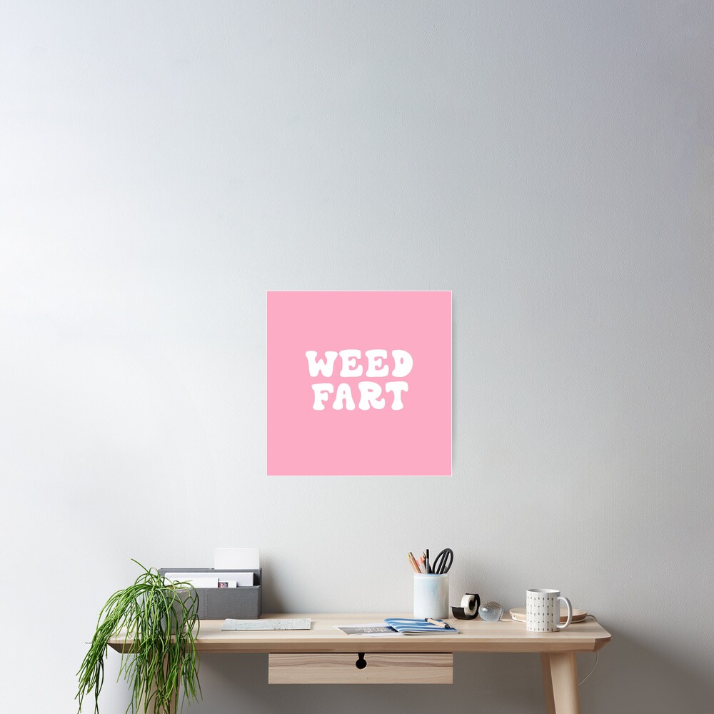 "Weed Fart Logo 1" Poster by machinefarts Redbubble