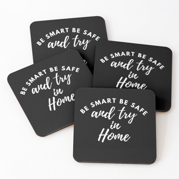 Item preview, be smart be safe and try in home gift designed and sold by salahnewdesign.