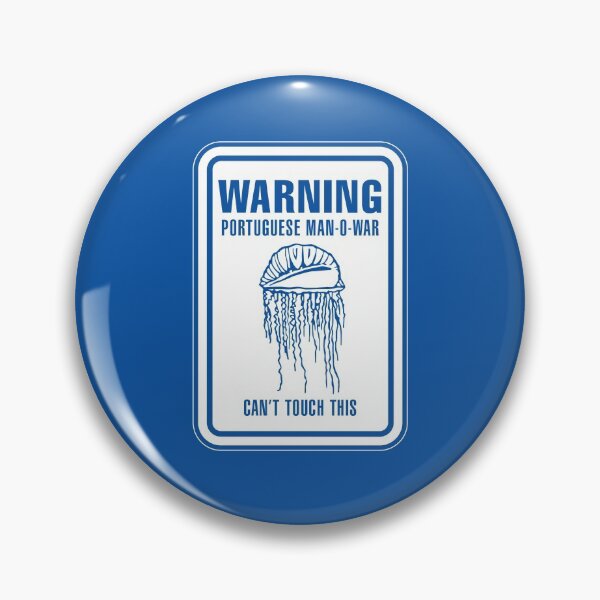 Item preview, Warning Portuguese Man O' War Sign designed and sold by twHistory.