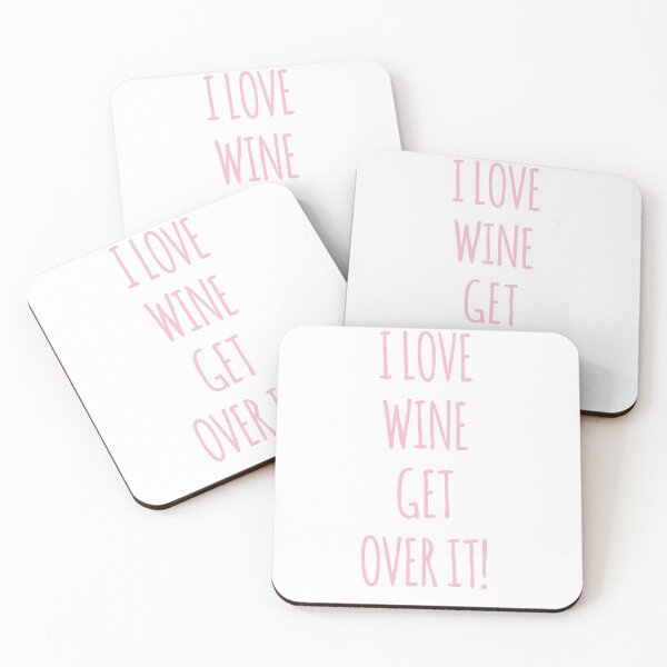 Item preview, I Love Wine Wine Get Over It designed and sold by Andersong.