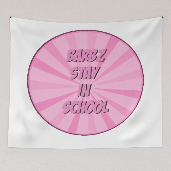Item preview, Barbz stay in school  designed and sold by purplewings03.
