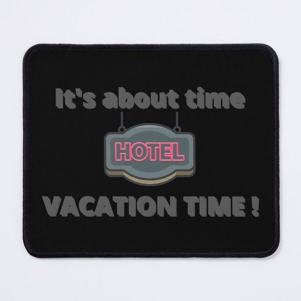 Item preview, Vacation Time designed and sold by OrangePyramid.