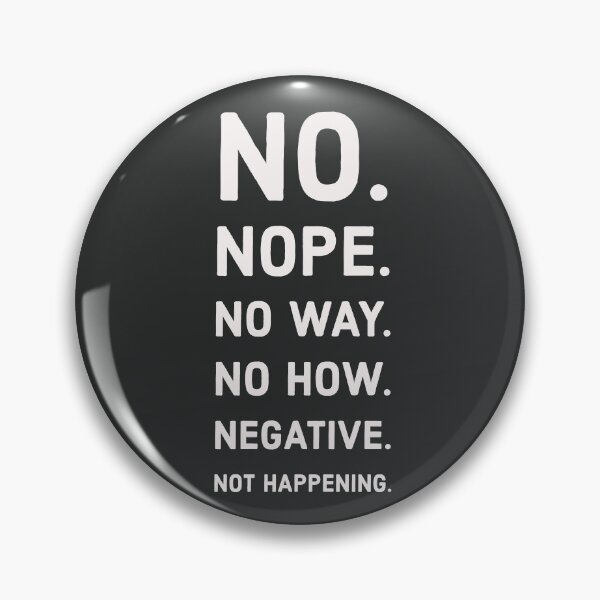 Item preview, The Many Ways to Say No designed and sold by Lisa Thomas.