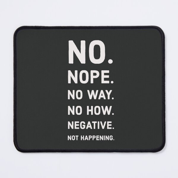 Item preview, The Many Ways to Say No designed and sold by Lisa Thomas.