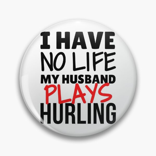 Aperçu de l'œuvre Je n'ai pas de vie. Mon mari joue au hurling créée et vendue par TheGreenGoat.