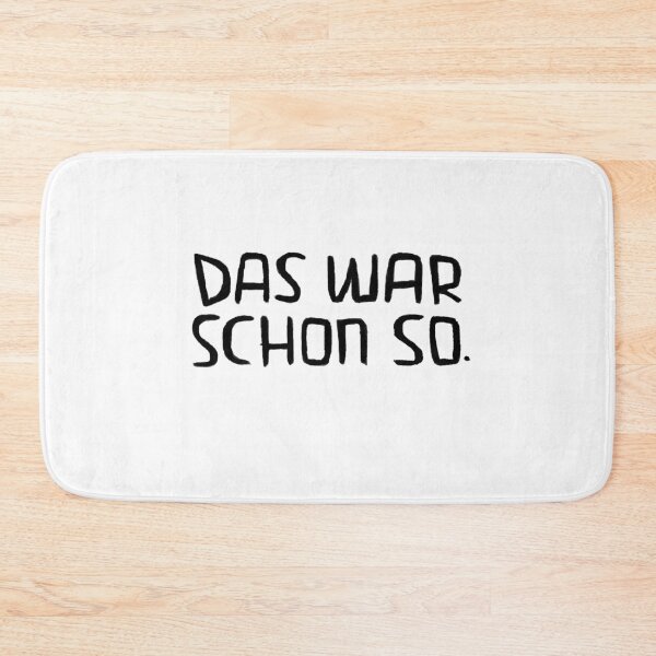 Item preview, Das war schon so, Lustiger Handwerker Spruch designed and sold by badlydrawnbabe.