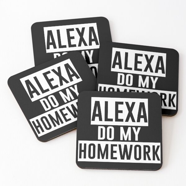 Item preview, Alexa Do My Homework - Funny Jokes Hilarious Memes Present designed and sold by Aymanclothings.